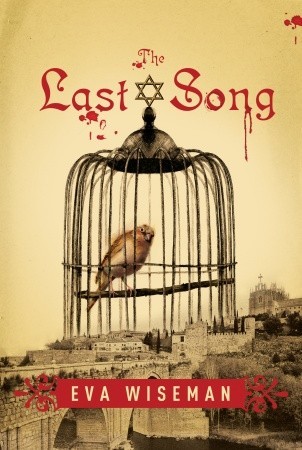 REVIEW OF EVA WISEMAN’s NEW BOOK THE LAST SONG